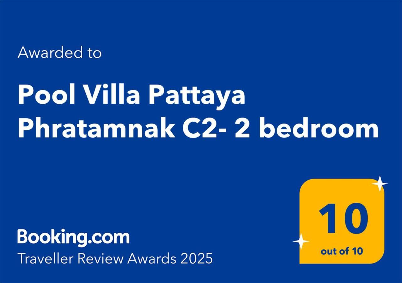 Pool Villa Pattaya Phratamnak C2- 2 Bedroom Bãi biển Jomtien Ngoại thất bức ảnh